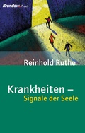 Cover: Krankheiten - Signale der Seele - Brendow