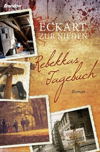 Enlarge image Cover: Rebekkas Tagebuch - Brendow