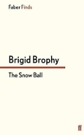 Cover: The Snow Ball - Faber & Faber