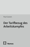 Cover: Der Tarifbezug des Arbeitskampfes - Nomos