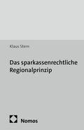Cover: Das sparkassenrechtliche Regionalprinzip - Nomos