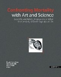 Abbildung von: Confronting Mortality with Art and Science - VUB University Press