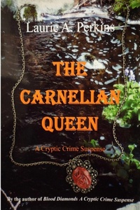 Abbildung von: The Carnelian Queen - Lulu.com