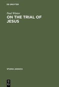 Cover: On the Trial of Jesus - De Gruyter