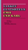 Cover: Emil und Karl - AB - Die Andere Bibliothek