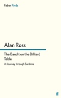 Cover: The Bandit on the Billiard Table - Faber & Faber