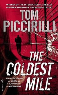 Enlarge image Cover: The Coldest Mile - Bantam Books