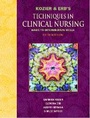 Cover: Kozier and Erb's Techniques in Clinical Nursing "Basic to Intermediate Skills" - Pearson