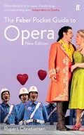 Cover: The Faber Pocket Guide to Opera - Faber & Faber