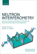 Cover: Neutron Interferometry - Oxford University Press