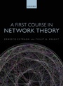Cover: A First Course in Network Theory - Oxford University Press