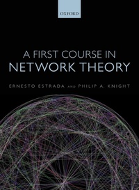 Enlarge image Cover: A First Course in Network Theory - Oxford University Press