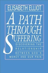 Enlarge image Cover: A Path Through Suffering - Revell, a division of Baker Publishing Group