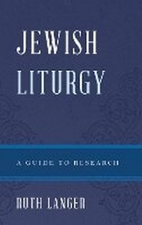 Enlarge image Cover: Jewish Liturgy - Rowman & Littlefield Publishers