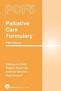 Cover: Palliative Care Formulary (PCF5) - Palliativedrugs.com Ltd