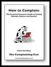 Abbildung von: How to Complain: the Essential Consumer's Guide to Gaining Results, Refunds and Redress - The Complaining Cow
