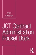 Cover: JCT Contract Administration Pocket Book - Routledge