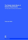 Cover: The Really Useful Book of Science Experiments - Routledge