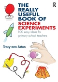 Cover: The Really Useful Book of Science Experiments - Routledge