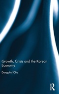 Cover: Growth, Crisis and the Korean Economy - Routledge