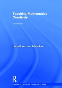 Enlarge image Cover: Teaching Mathematics Creatively - Routledge