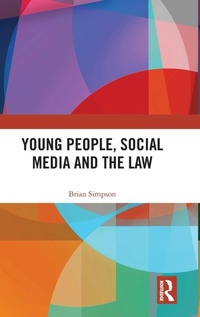 Abbildung von: Young People, Social Media and the Law - Routledge