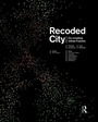 Cover: Recoded City - Routledge