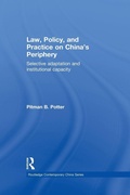 Cover: Law, Policy, and Practice on China's Periphery - Routledge