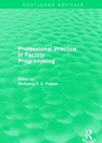 Enlarge image Cover: Professional Practice in Facility Programming (Routledge Revivals) - Routledge
