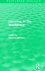 Cover: Learning in the Workplace (Routledge Revivals) - Routledge