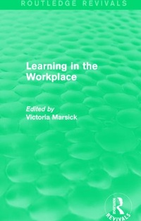Enlarge image Cover: Learning in the Workplace (Routledge Revivals) - Routledge