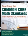 Cover: Teaching the Common Core Math Standards with Hands-On Activities, Grades 9-12 - Jossey-Bass