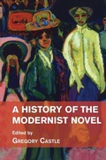 Cover: A History of the Modernist Novel - Cambridge University Press