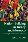 Bild: Nation-Building in Turkey and Morocco - Cambridge University Press