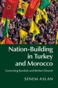 Bild vergrößern Bild: Nation-Building in Turkey and Morocco - Cambridge University Press