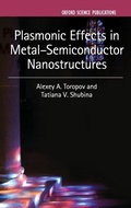 Cover: Plasmonic Effects in Metal-Semiconductor Nanostructures - Oxford University Press