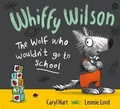 Cover: Whiffy Wilson: The Wolf who wouldn't go to school - Orchard Books