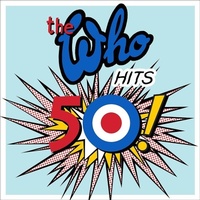 Enlarge image Cover: The Who Hits 50 (2-CD) - Universal Music Vertrieb - A Division of Universal Music GmbH