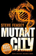 Cover: Mutant City - Bloomsbury Childrens Books