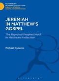 Cover: Jeremiah in Matthew's Gospel - Bloomsbury Academic