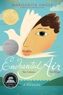 Cover: Enchanted Air - Atheneum Books for Young Readers