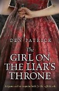 Cover: The Girl on the Liar's Throne - Gollancz