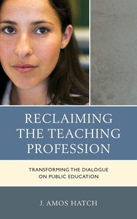 Enlarge image Cover: Reclaiming the Teaching Profession - Rowman & Littlefield Publishers