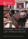 Cover: Routledge Handbook of Latin American Security - Routledge