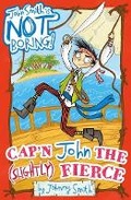 Cover: Cap'n John the (Slightly) Fierce - Scholastic