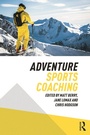 Cover: Adventure Sports Coaching - Routledge