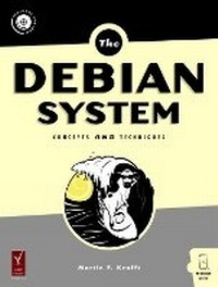 Enlarge image Cover: The Debian System - No Starch Press