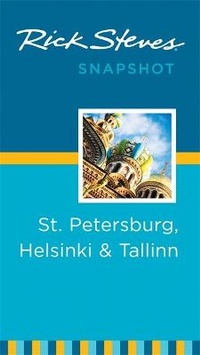Abbildung von: Rick Steves Snapshot St. Petersburg, Helsinki & Tallinn - Rick Steves