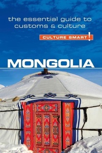 Abbildung von: Mongolia - Culture Smart! - Kuperard