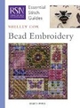 Cover: RSN Essential Stitch Guides: Bead Embroidery - Search Press Ltd